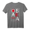 Osaka Japan County 1976 Established The City - Urban T-Shirt für Japan- und Osaka-Liebhaber, Geschenkidee für Reisende und Enthusiasten