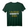 Zufällige Schwerkraftkontrollen Stunts T-Shirt - Originelles Geschenk für Familie & Fans zu Weihnachten, Geburtstag & Jubiläum