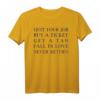 Quit Your Job Buy A Ticket Get Tan Fall In Love Never Return T-Shirt – Motivationsshirt für Abenteurer & lebenslustige Träumer