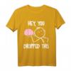 Sarkastisches T-Shirt mit Spruch 'Hey du hast dein Gehirn fallen gelassen' – Perfekt für Partys, Freunde, Büro, Schule und Uni