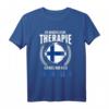 Ich brauche keine Therapie Ich muss nur nach Finnland T-Shirt - Lustiges Souvenir für Finnland-Urlauber & Skandinavien-Fans