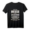 Lustiges Hessen T-Shirt mit Spruch – Perfektes Geschenk für Hessisch Dialektsprecher, Familie und Freunde