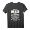 Lustiges Hessen T-Shirt mit Spruch – Perfektes Geschenk für Hessisch Dialektsprecher, Familie und Freunde