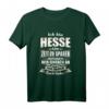 Lustiges Hessen T-Shirt mit Spruch – Perfektes Geschenk für Hessisch Dialektsprecher, Familie und Freunde