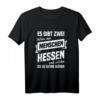Hesse hessisch Geschenk Spruch T-Shirt – Lustiges Dialekt Shirt für Hessenliebhaber, Familie & Freunde