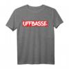 Uffbasse Hessisch Dialekt T-Shirt - Lustiges Spaß Shirt für Hessen & Pfalz, perfekte Geschenkidee für Vatertag, Weihnachten & Geburtstag