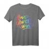 Love Always Wins T-Shirt - LGBTQ Pride Statement für Schwule, Lesben, Bisexuelle, Transgender & Supporter zum Pride Monat & Geburtstag