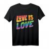 Love Is Love T-Shirt – Unterstütze die LGBTQ+ Community mit Regenbogen-Design für Pride, Geburtstage & Events
