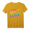 Love Is Love T-Shirt – Unterstütze die LGBTQ+ Community mit Regenbogen-Design für Pride, Geburtstage & Events