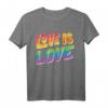 Love Is Love T-Shirt – Unterstütze die LGBTQ+ Community mit Regenbogen-Design für Pride, Geburtstage & Events