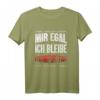 Mir Egal Ich Bleibe Frankfurt Fan Fußball Fanclub Geschenk - Cooles Fan T-Shirt für Fußballliebhaber und Supporter