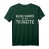 Tourettesyndrom Tourette Krankheit Frech T-Shirt – Humorvolles Statement für Betroffene & Unterstützer