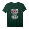 Ich bin eine Zicke T-Shirt – Lustiges Geschenk für Mädchen und Frauen zum Geburtstag, Muttertag & Mädelsabend