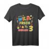 Kinder Wild Frech Und Endlich 3 Jahre Geburtstagsshirt - Lustiges Geschenk für Mädchen & Jungen zum 3. Geburtstag