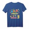 Kinder Wild Frech Und Endlich 3 Jahre Geburtstagsshirt - Lustiges Geschenk für Mädchen & Jungen zum 3. Geburtstag