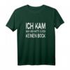 Ich Kam Sah Und Hatte Gleich Keinen Bock - Frecher Spruch T-Shirt für Faulenzer, Handwerker & Kollegen zum Wochenstart & als Geschenkidee