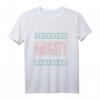 Ich war dieses Jahr sehr frech Weihnachts Design T-Shirt - Lustiges Geschenk für Weihnachten, Valentinstag & Geburtstage für Männer und Frauen