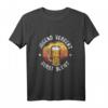 Jugend Vergeht Durst Bleibt Saufen Biertrinker Geschenk T-Shirt – Lustiges Party T-Shirt für Männer und Frauen