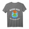 Garten Lustiges Spruch T-Shirt für Hobbygärtner - Gemüse, Pflanzen & Blumen Design für Gartenfreunde, Oma, Opa, Mama & Papa