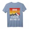 Ghana ruft und ich muss gehen T-Shirt - Vintage Design mit Berg und Sonnenuntergang für Ghana-Reisende und Heimatverbundene