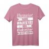 Herren Lustiges Sprüche Geschenk SEINE MAJESTÄT DER ELEKTRIKER T-Shirt - Lustiges Elektriker Geschenk zum Geburtstag