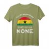 Halb Ghanaer ist besser als kein Erbe T-Shirt - Stolz auf ghanaisch-amerikanisches Erbe, ideal für 4. Juli und kulturelle Feierlichkeiten