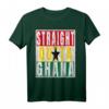 Straight Outta Ghana T-Shirt - Distressed Design für Ghanaer, Stolz & Teamgeist, Perfektes Geschenk