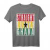Straight Outta Ghana T-Shirt - Distressed Design für Ghanaer, Stolz & Teamgeist, Perfektes Geschenk