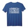 Es gibt mehr als 2 Geschlechter – Bewusstsein – Stolz Monat T-Shirt für LGBTQ+ Support & Vielfalt