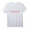 Feministisches T-Shirt mit Slogan 'Anything You Can Do I Can Do Bleeding' – Für Frauen, die Gleichberechtigung fordern