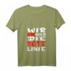 Wir Sind Die Rote Linie! Unisex Protest T-Shirt für Freiheit, Selbstbestimmung und gesellschaftlichen Wandel