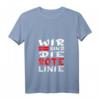 Wir Sind Die Rote Linie! Unisex Protest T-Shirt für Freiheit, Selbstbestimmung und gesellschaftlichen Wandel