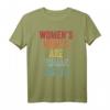 Women's Rights Are Human Rights Protest T-Shirt - Feministische Mode für Aktivistinnen und Unterstützerinnen