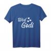 Wöd Godi Tante - Beste Tante Der Welt Patentante T-Shirt mit österreichischem Dialekt, perfekt für Geburtstag, Weihnachten, Kommunion, Taufe & Firmung