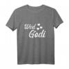 Wöd Godi Tante - Beste Tante Der Welt Patentante T-Shirt mit österreichischem Dialekt, perfekt für Geburtstag, Weihnachten, Kommunion, Taufe & Firmung