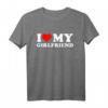 Ich Liebe Meine Freundin Herz T-Shirt - Perfektes Geschenk für Valentinstag, Geburtstag & Jubiläum für Paare