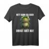 Nett kann ich auch! Bringt aber Nix! Lustiges Frosch T-Shirt mit ironischem Spruch für Morgenmuffel, Schichtarbeiter & Teenager