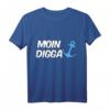 Hamburg Moin Digga T-Shirt für Mann, Frau & Kind – Perfektes Hamburg Souvenir & Geschenkidee für Hamburger & Liebhaber