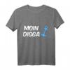 Hamburg Moin Digga T-Shirt für Mann, Frau & Kind – Perfektes Hamburg Souvenir & Geschenkidee für Hamburger & Liebhaber