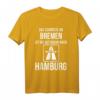 Das Schönste an Bremen - Hamburg Fußball Fans Anti-Bremen T-Shirt für Stadion & Party