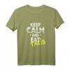 Lass uns das tragen Keep Calm und iss Takis T-Shirt – Lustiges Food-Design für Snack-Liebhaber, Männer, Frauen & Kinder