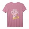 Lass uns das tragen Keep Calm und iss Takis T-Shirt – Lustiges Food-Design für Snack-Liebhaber, Männer, Frauen & Kinder