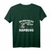 Damen T-Shirt 'Ich muss gar nix - ich muss nur nach Hamburg' mit V-Ausschnitt – Lustiges Hamburg-Design für Urlaub & Alltag