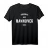 Hannover T-Shirt Spruch Geschenk – Heimatstadt Hannover Liebe, ideales Geburtstags- und Weihnachtsgeschenk für Hannover-Fans