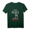 Team Floki Vikings Zitat T-Shirt – Geschenkidee für Wikinger-Fans, Ragnar Lothbrok & nordische Krieger, perfekt für Geburtstag, Muttertag & Vatertag