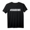 Ei Gude Wie. echtes Südhessen T-Shirt - Lustiges Geschenk zum HapPanda für Hessen-Fans