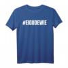 Ei Gude Wie. echtes Südhessen T-Shirt - Lustiges Geschenk zum HapPanda für Hessen-Fans