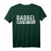 Babbel Mich Net Voll Hessen Dialekt Frankfurt T-Shirt – Originelle Geschenkidee für Backfans, Mutter, Oma und Freunde