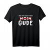 iGude Hessen Design T-Shirt mit Gude statt Moin - Perfektes Frankfurt & Hessen Fan Geschenk