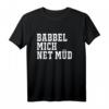 Babbel Mich Net Müd Hessen Frankfurt Dialekt T-Shirt – Originelles Geschenk für Hessen-Fans & Frankfurter